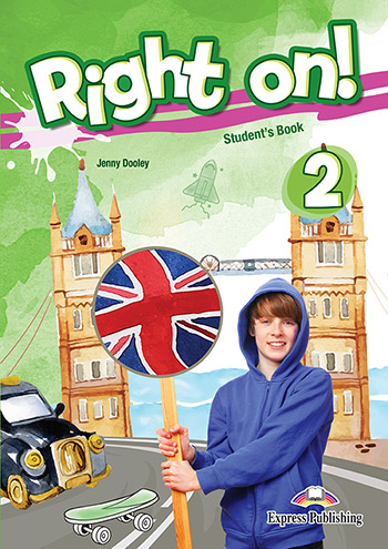 Підручник з англійської мови Right On! 2 Student's Book Підручник з англійської мови Right On! 2 Student's Book